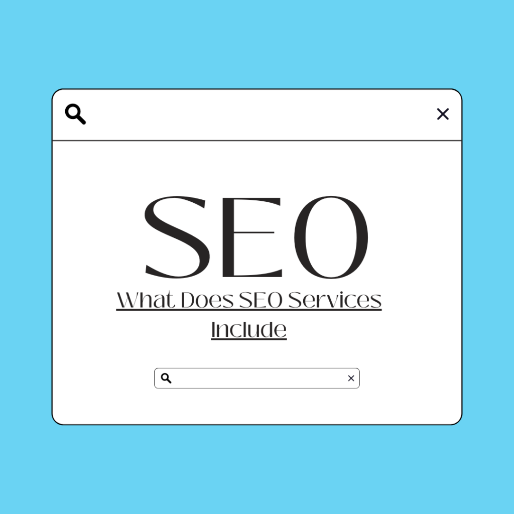 what does seo serivce include, seo service packages, services under seo package